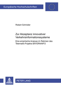 Title: Zur Akzeptanz innovativer Verkehrsinformationssysteme