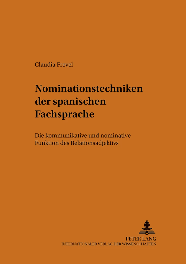 Titel: Nominationstechniken der spanischen Fachsprache