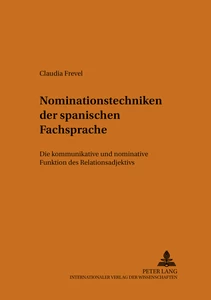 Title: Nominationstechniken der spanischen Fachsprache