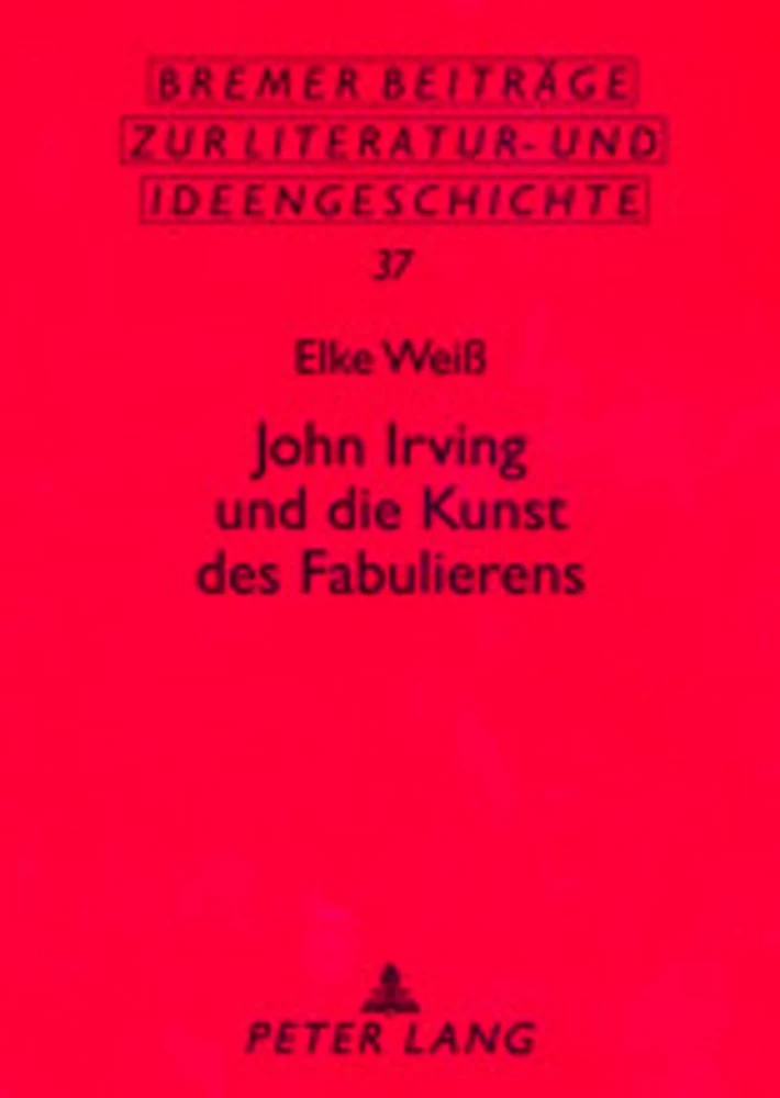 Title: John Irving und die Kunst des Fabulierens