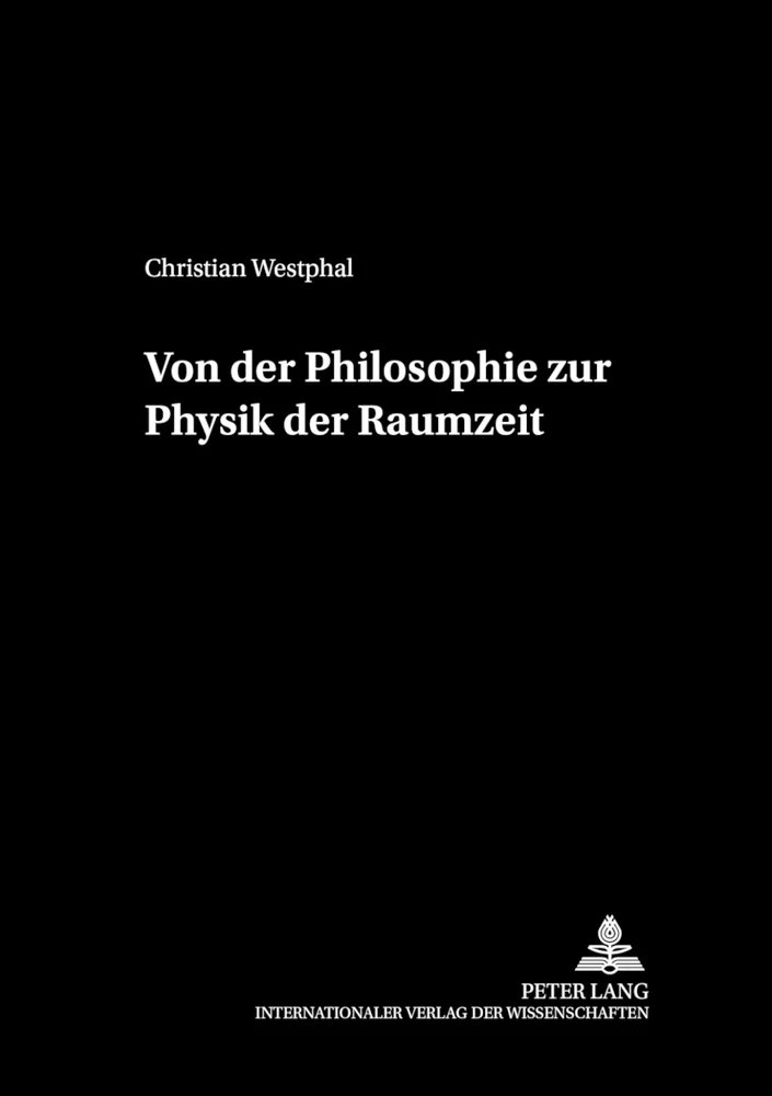 Titel: Von der Philosophie zur Physik der Raumzeit