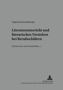 Titel: Literaturunterricht und literarisches Verstehen bei Berufsschülern