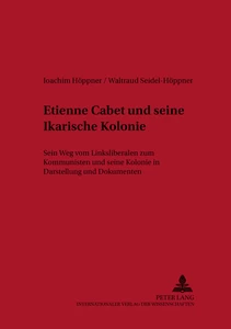 Titel: Etienne Cabet und seine Ikarische Kolonie