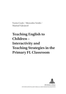 Title: Teaching English to Children - Interactivity and Teaching Strategies in the Primary FL Classroom