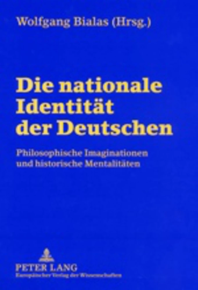 Titel: Die nationale Identität der Deutschen