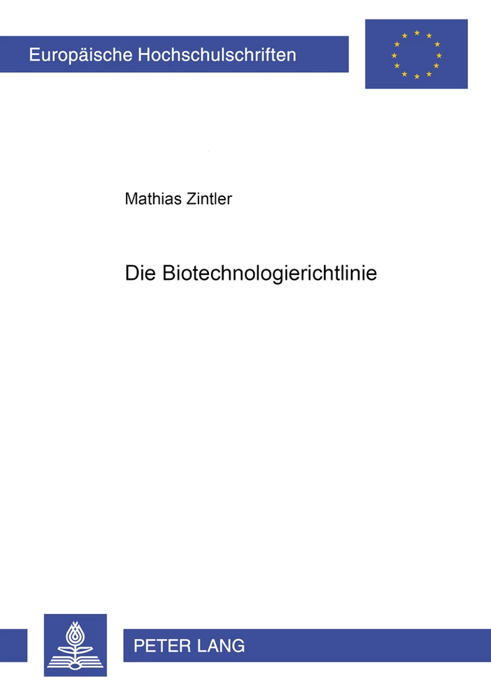 Titel: Die Biotechnologierichtlinie