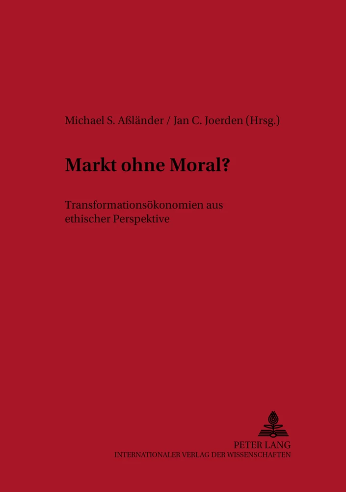 Titel: Markt ohne Moral?