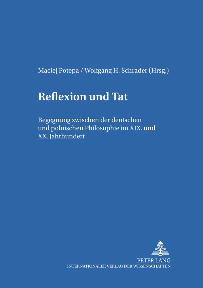 Title: Reflexion und Tat