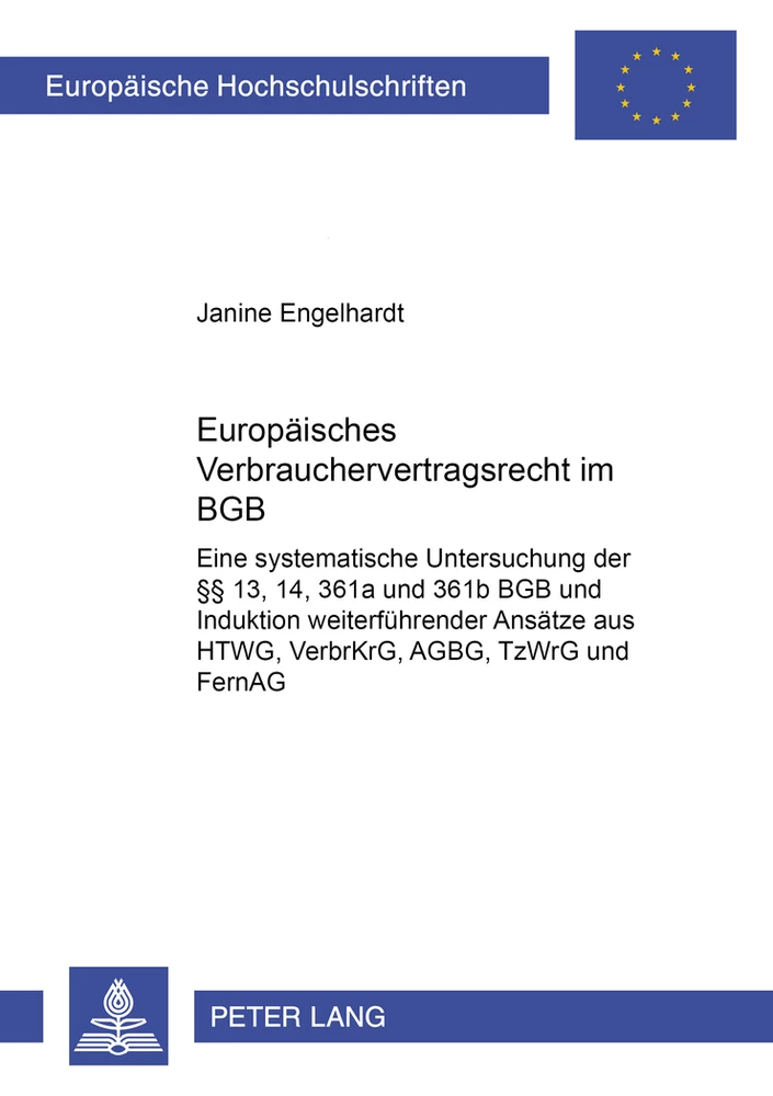 Titel: Europäisches Verbrauchervertragsrecht im BGB