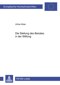 Title: Die Stellung des Beirates in der Stiftung