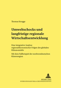 Title: Umweltschocks und langfristige regionale Wirtschaftsentwicklung