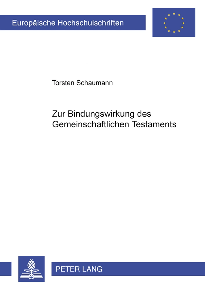 Titel: Zur Bindungswirkung des Gemeinschaftlichen Testaments