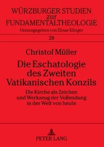 Title: Die Eschatologie des Zweiten Vatikanischen Konzils