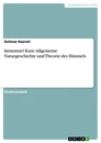 Titel: Immanuel Kant: Allgemeine Naturgeschichte und Theorie des Himmels