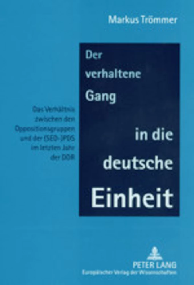 Title: Der verhaltene Gang in die deutsche Einheit
