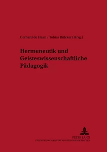 Title: Hermeneutik und Geisteswissenschaftliche Pädagogik