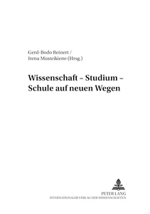 Title: Wissenschaft – Studium – Schule auf neuen Wegen