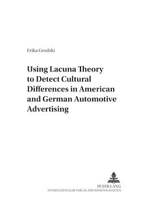Title: Using Lacuna Theory to Detect Cultural Differences in American and German Automotive Advertising