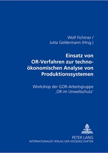 Title: Einsatz von OR-Verfahren zur techno-ökonomischen Analyse von Produktionssystemen