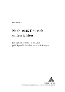 Titel: Nach 1945 «Deutsch» unterrichten