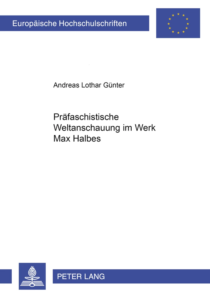 Titel: Präfaschistische Weltanschauung im Werk Max Halbes