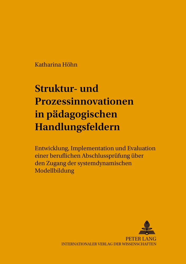 Title: Struktur- und Prozessinnovationen in pädagogischen Handlungsfeldern