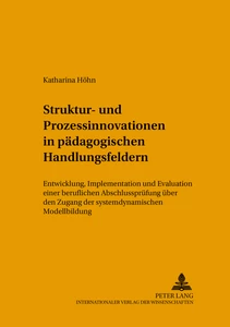Title: Struktur- und Prozessinnovationen in pädagogischen Handlungsfeldern