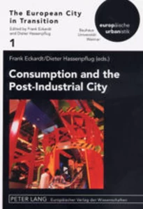 Title: Consumption and the Post-Industrial City