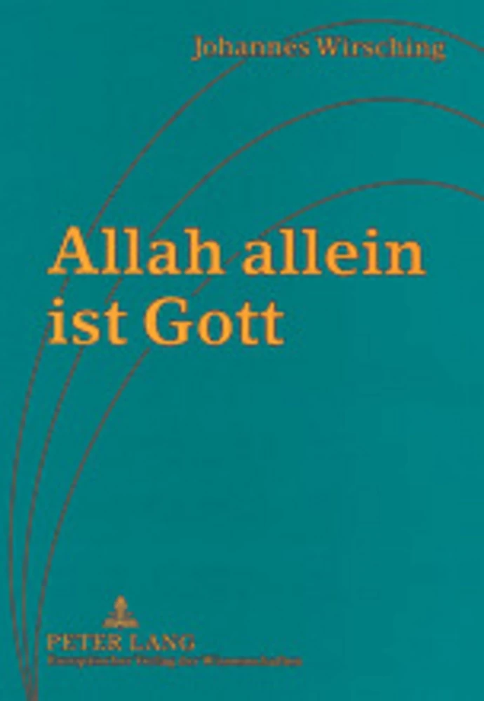 Titel: Allah allein ist Gott