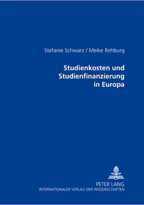 Titel: Studienkosten und Studienfinanzierung in Europa
