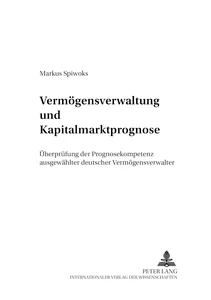 Title: Vermögensverwaltung und Kapitalmarktprognose