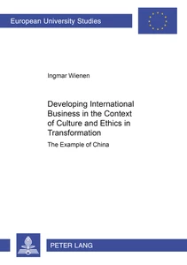 Title: Developing International Business in the Context of Culture and Ethics in Transformation