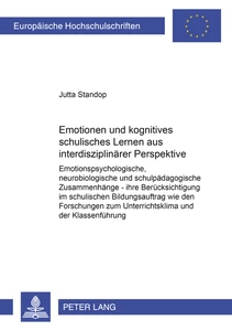 Titel: Emotionen und kognitives schulisches Lernen aus interdisziplinärer Perspektive