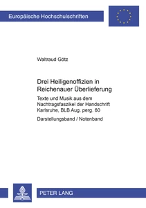 Title: Drei Heiligenoffizien in Reichenauer Überlieferung
