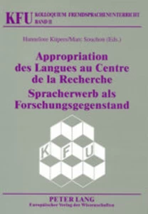 Titre: Appropriation des Langues au Centre de la Recherche- Spracherwerb als Forschungsgegenstand