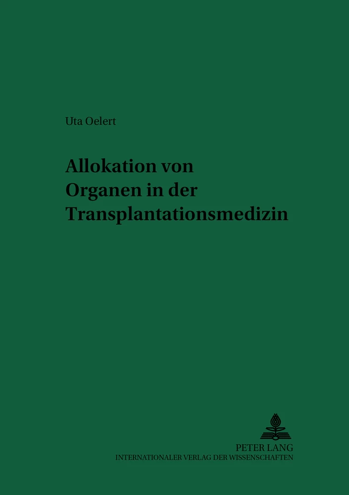 Titel: Allokation von Organen in der Transplantationsmedizin