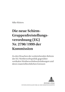 Title: Die neue «Schirm»- Gruppenfreistellungsverordnung (EG) Nr. 2790/1999 der Kommission