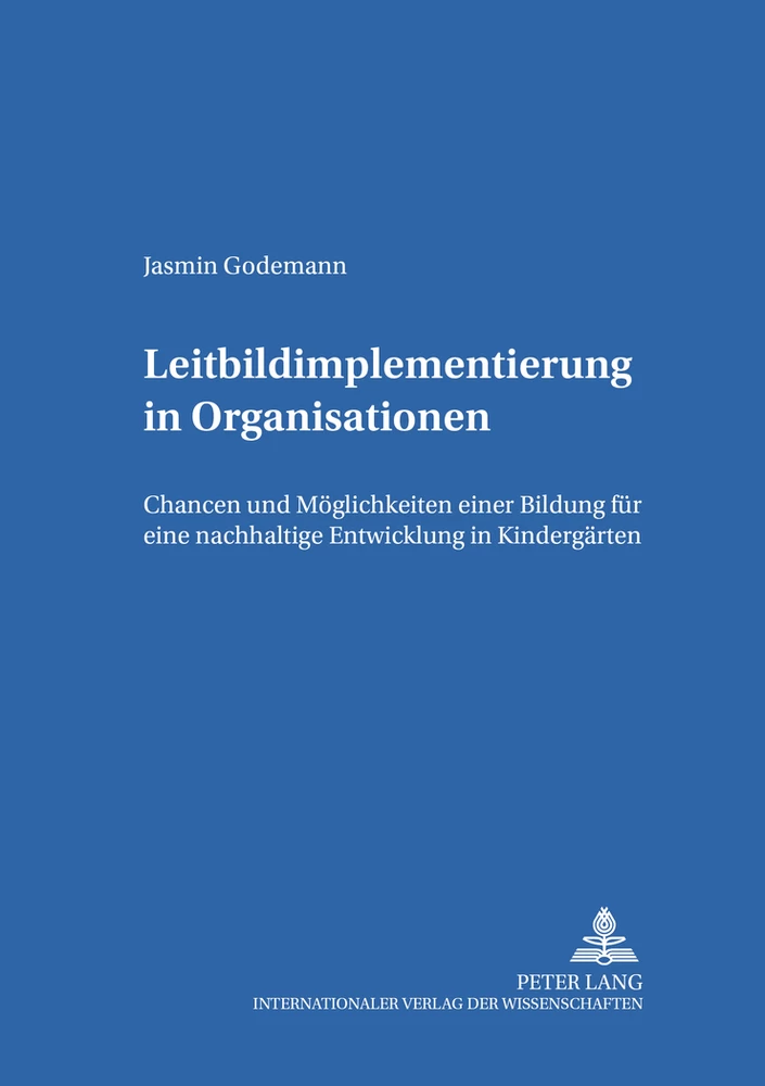 Titel: Leitbildimplementierung in Organisationen