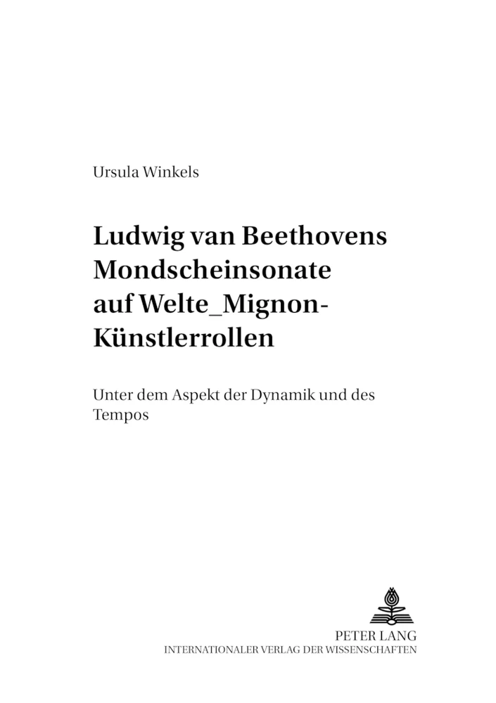 Titel: Ludwig van Beethovens Mondschein-Sonate auf Welte-Mignon-Künstlerrollen