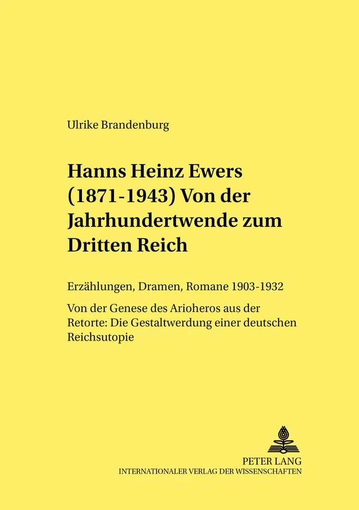Titel: Hanns Heinz Ewers (1871-1943). Von der Jahrhundertwende zum Dritten Reich