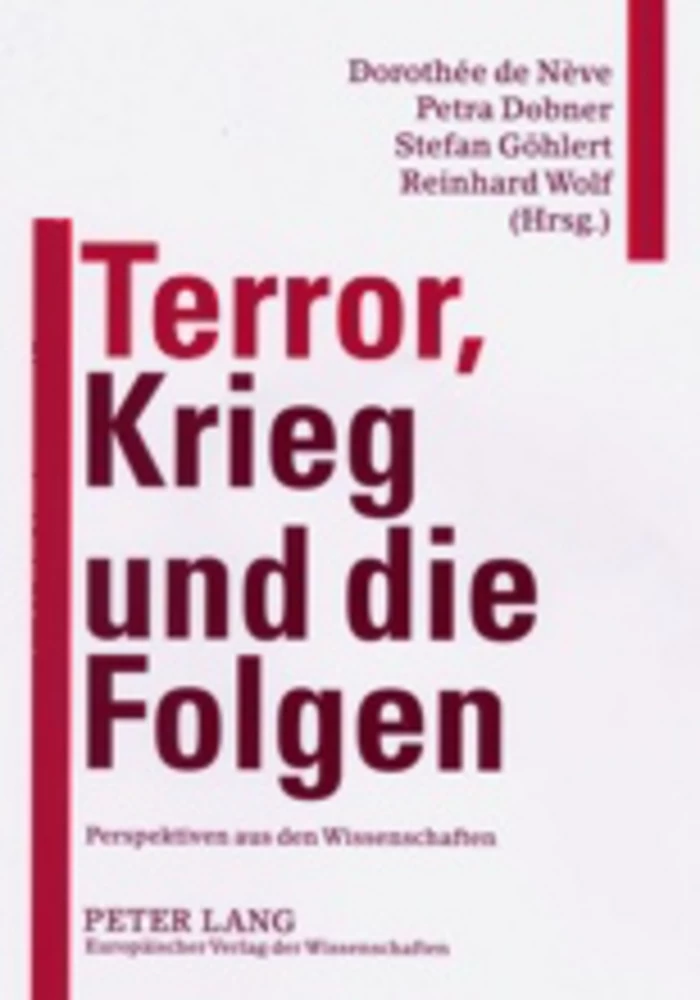 Titel: Terror, Krieg und die Folgen