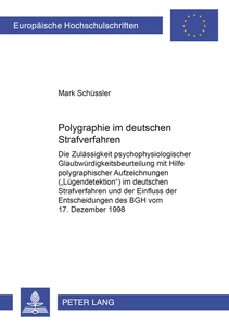 Titel: Polygraphie im deutschen Strafverfahren