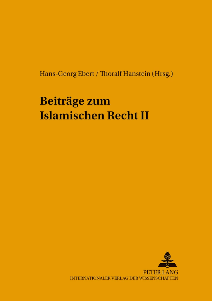 Titel: Beiträge zum Islamischen Recht II