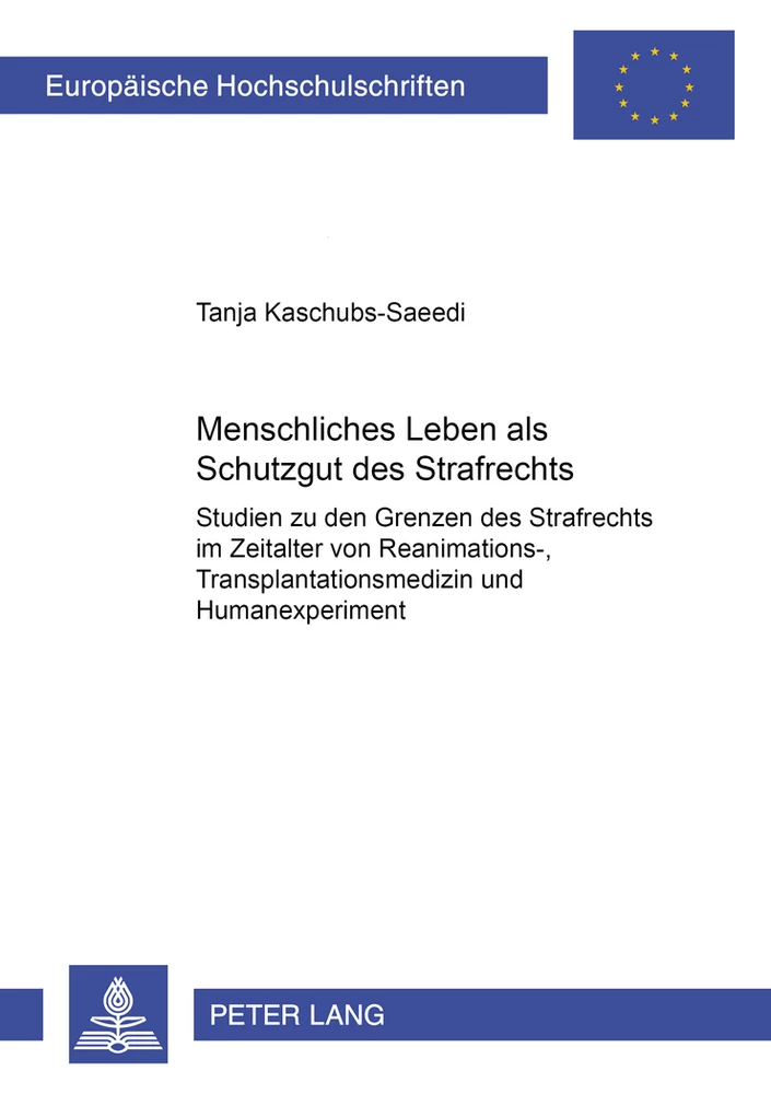 Title: Menschliches Leben als Schutzgut des Strafrechts