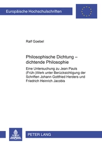 Titel: Philosophische Dichtung – dichtende Philosophie