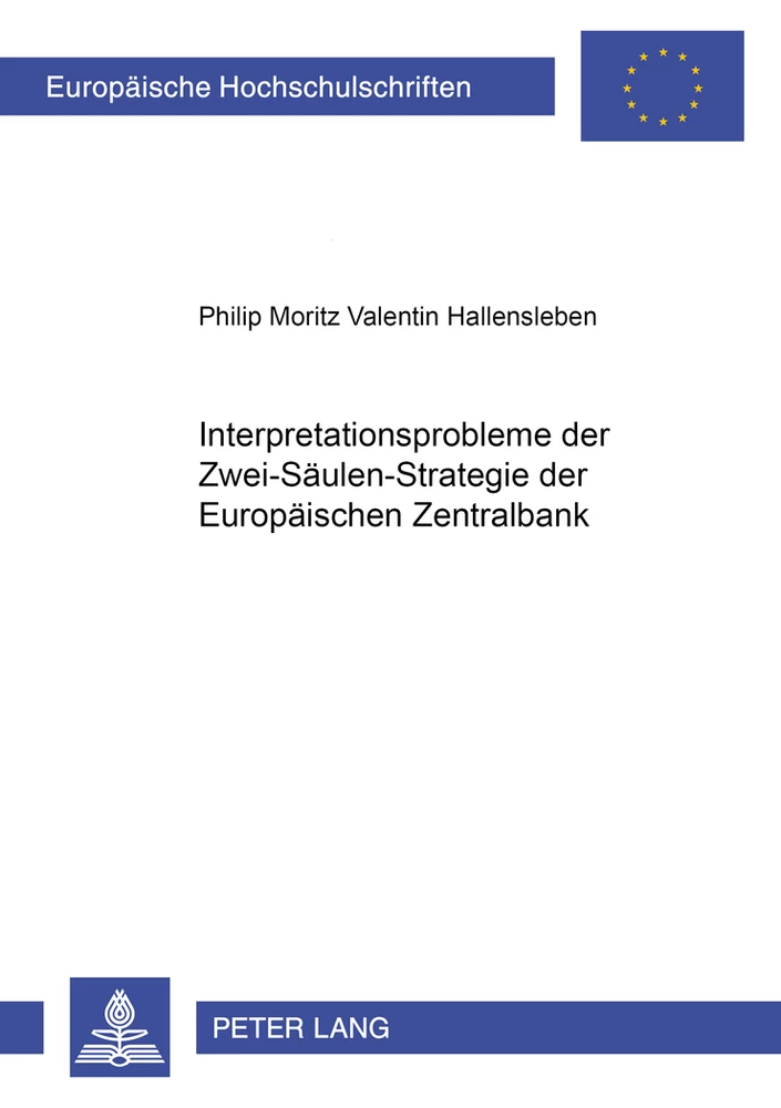Title: Interpretationsprobleme der Zwei-Säulen-Strategie der Europäischen Zentralbank
