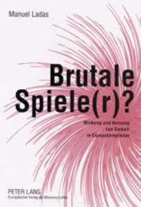 Title: Brutale Spiele(r)?