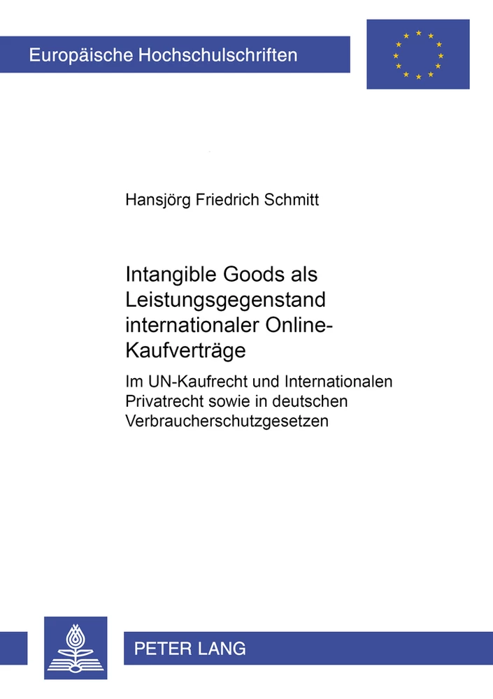 Titel: «Intangible Goods» als Leistungsgegenstand internationaler Online-Kaufverträge