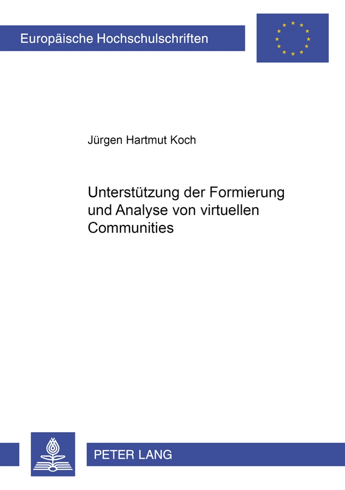 Titel: Unterstützung der Formierung und Analyse von virtuellen Communities