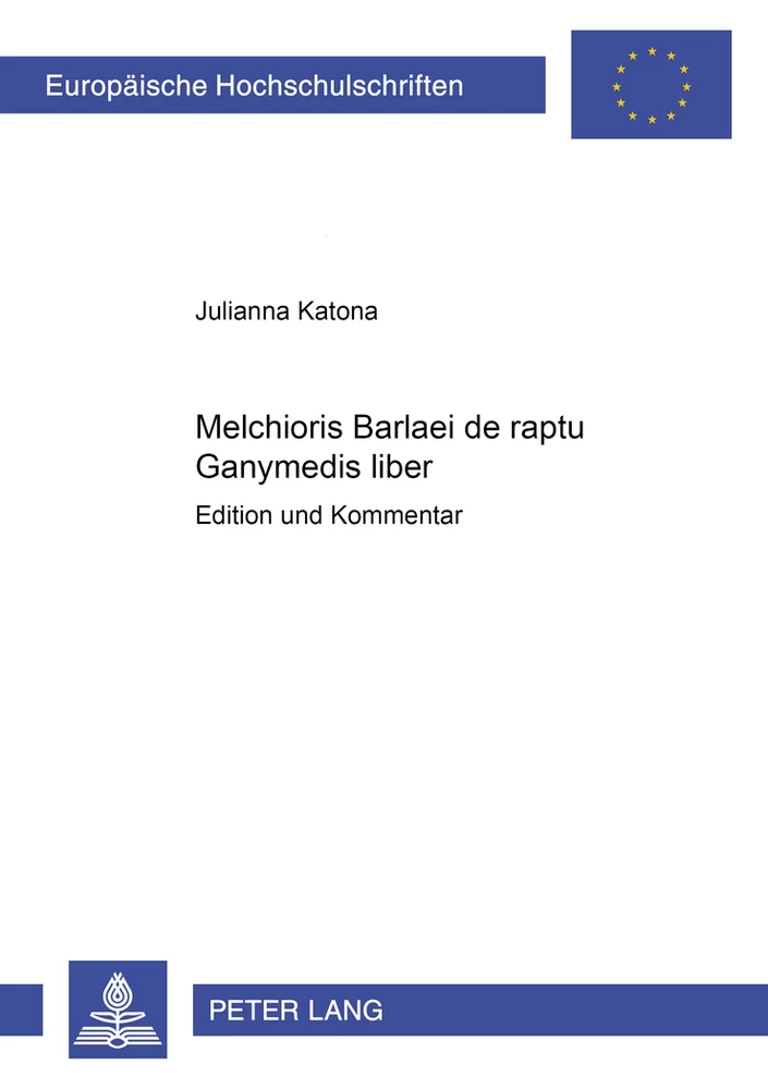 Titel: Melchioris Barlaei de raptu Ganymedis liber